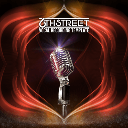 6th Street Vocal Recording Template