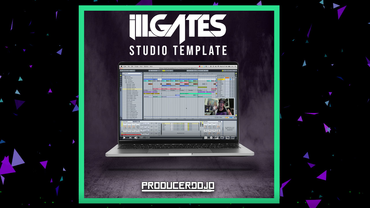 EDM Ableton Template for making Electronic Music by ill.Gates.