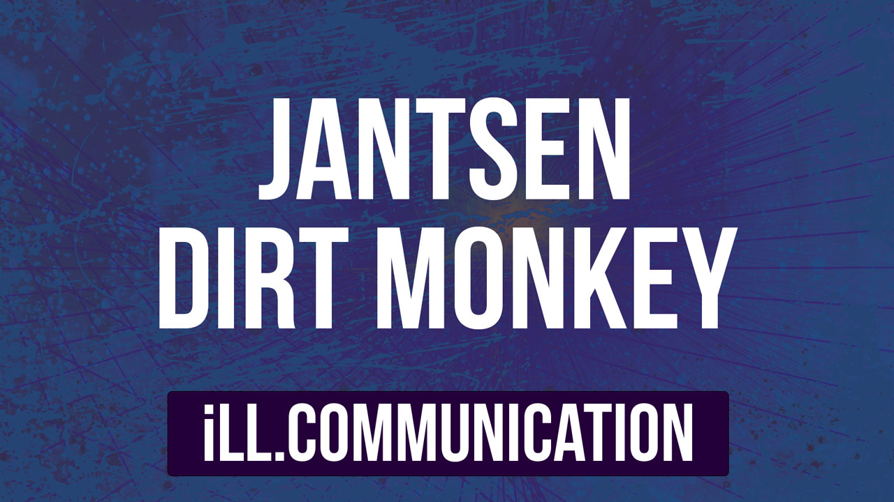 New edm music release and edm artist Jantsen and Dirt Monkey