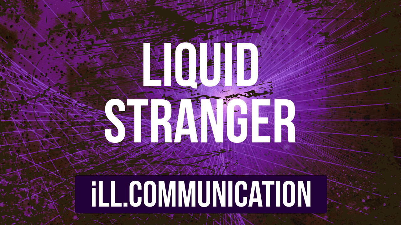New edm music release and edm artist Liquid Stranger