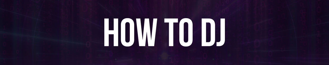 Learn How To DJ