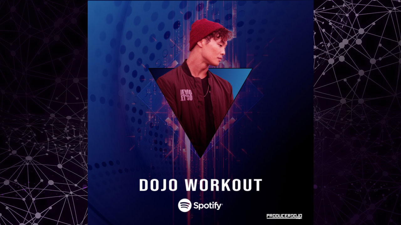 New EDM Workout Music Playlist from Producer Dojo Spotify