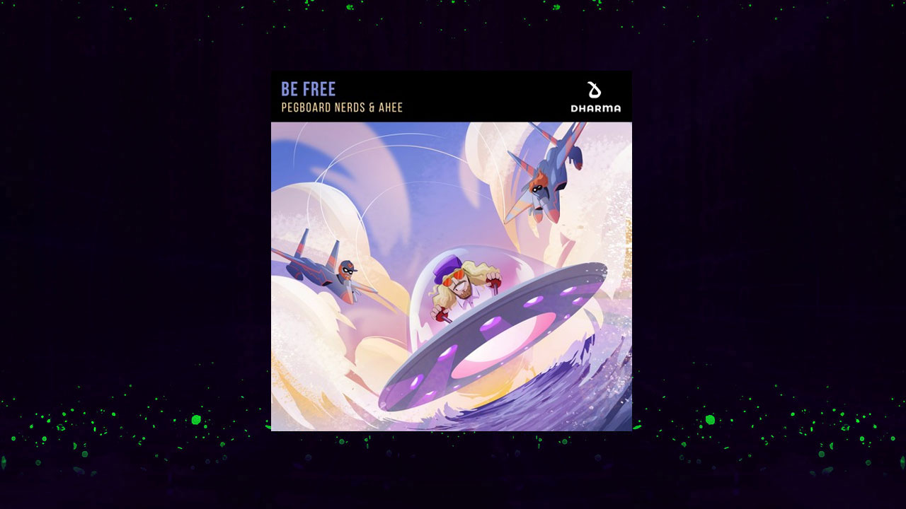 Hot EDM song Be Free by Pegboard Nerds and Ahee