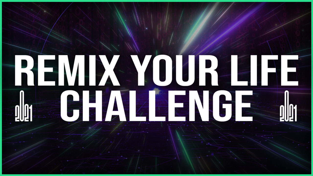 learn how to make edm with the remix your life challenge