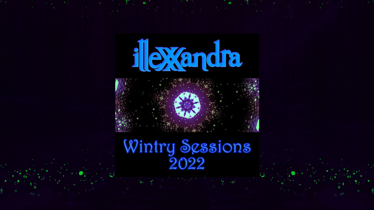 New edm livestream Illexxandra Wintry Sessions 2022