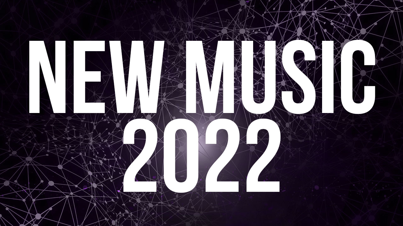 new edm releases playlist 2022