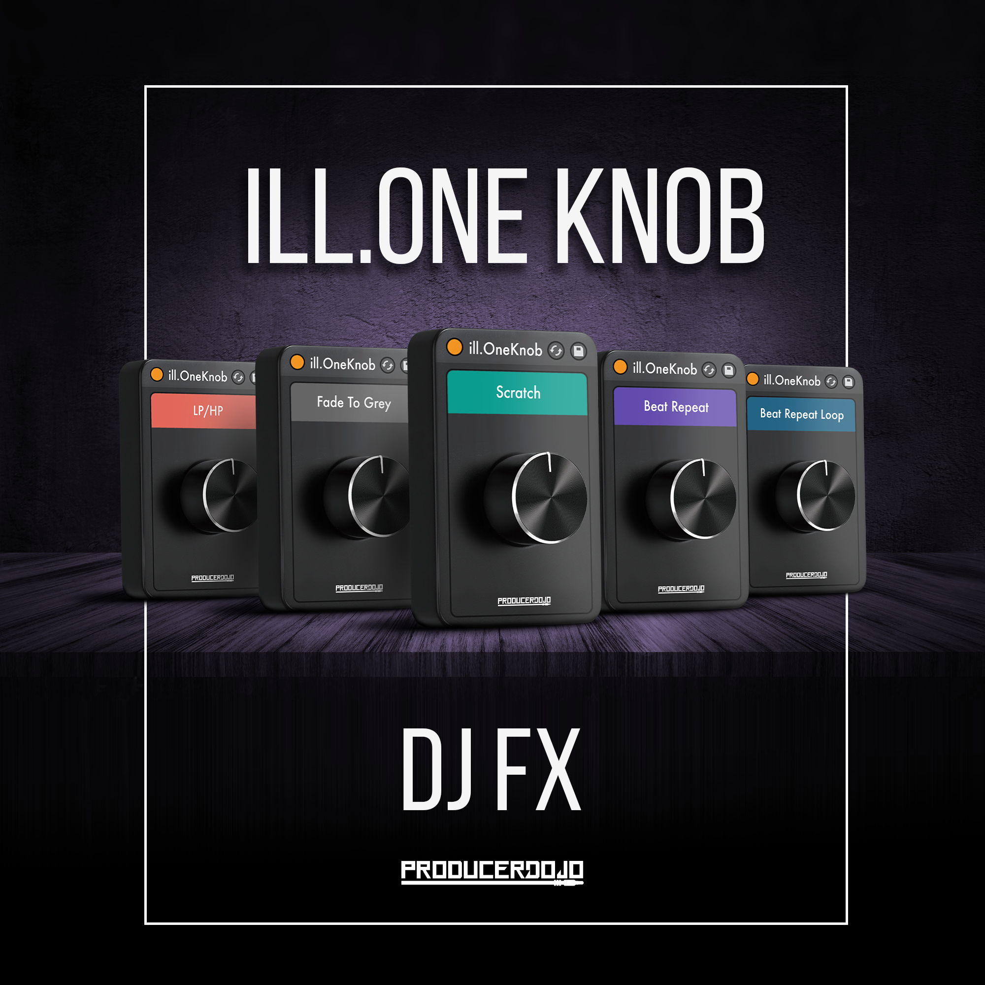 ill.OneKnobs - DJFX